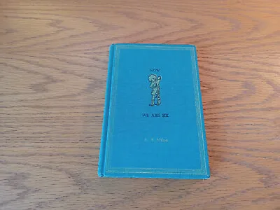 $15 • Buy Now We Are Six A A Milne 1961 Hardcover E P Dutton