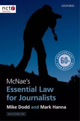 McNaes Essential Law For Journalists Dodd Mike & Hanna Mark Used; Good Book • £3.35