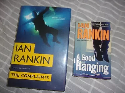 Lot 2 Ian Rankin Books The Complaints Is Signed  1st Edition A Good Hanging  • $13.99