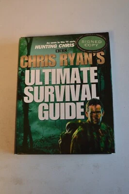 £8.99 • Buy Ultimate Survival Guide By Chris Ryan Hardback In D/w Century 2003 First Signed