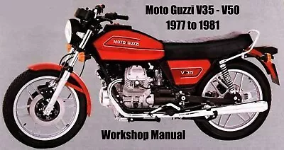 MOTO GUZZI V35/V50 1977 To 1981 WORKSHOP MANUAL - PDF File • $2.71