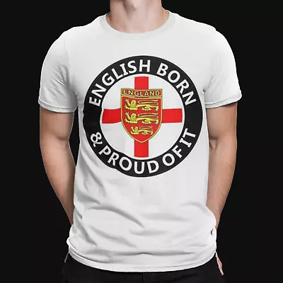 English Born T-shirt & Proud Of It St Georges Day Flag Retro Printed TEE Crest • £6.99