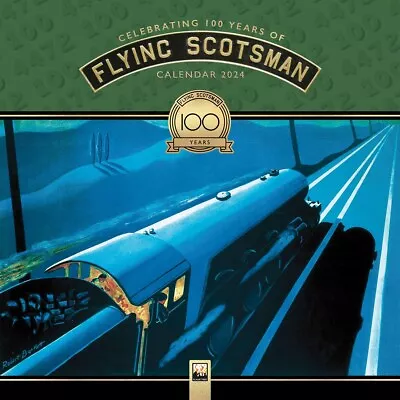 100 Years Of The Flying Scotsman Calendar 2024 - Transport - Month To View • £8.48