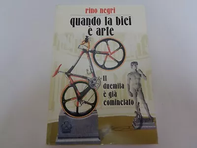 Vintage Rino Megri Quando La Biei E Arte Bicycle Book Signed • $75