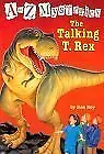 The Talking T. Rex (a To Z Mysteries) By Ron Roy • $3.79