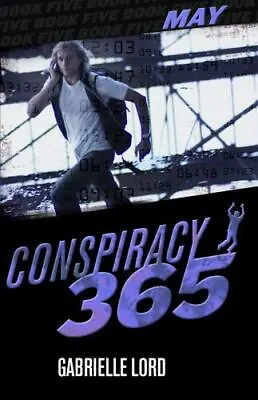 May; Conspiracy 365 - Hardcover 9781935279549 Gabrielle Lord • $4.17