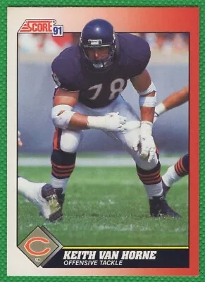 Keith Van Horne - 1991 Score #178 - Chicago Bears Football Card • $1.25