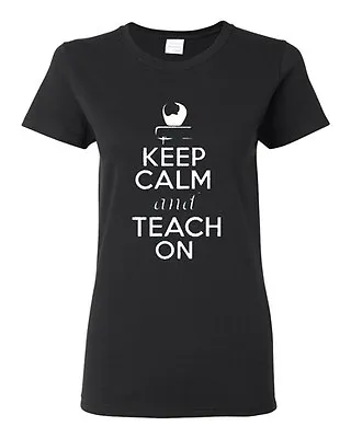 Ladies Keep Calm And Teach On Book Tutor Professor Teacher School T-Shirt Tee • £20.20