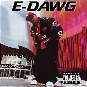 E-Dawg - How Long CD ** Free Shipping** • $11.59