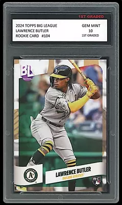 Lawrence Butler 2024 Topps MLB Big League 1st Graded 10 Rookie Card Oakland #104 • $34.99