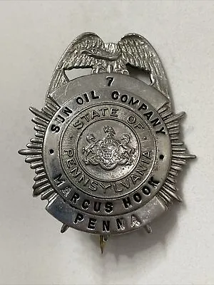 Vintage Obsolete Sun Oil (Sunoco) Company Patrol Badge #7 Marcus Hook PA • $347.09