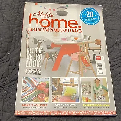 Mollie Makes Home Creative Spaces And Crafty Makes 2013 • $15