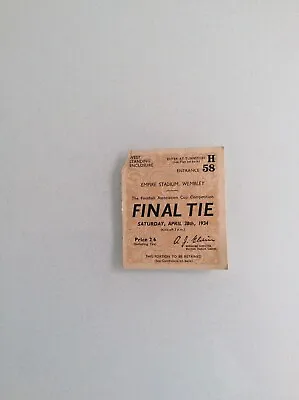£70 • Buy Original Fa Cup Final Ticket 1934 Portsmouth V Manchester City Played At Wembley