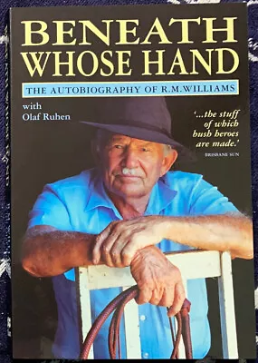 Beneath Whose Hand By R. M. Williams (Paperback 2008) • $29.95