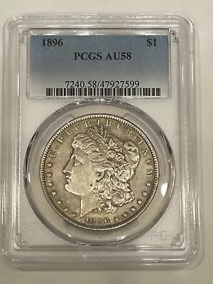 1896 Morgan Silver Dollar PCGS AU58. Solid Everyman Silver Dollar • $59