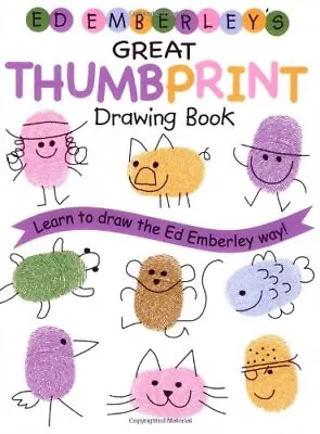 Ed Emberley's Great Thumbprint Drawing Book (Ed Emberley's Drawing Book Of...) • $10.42