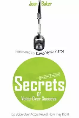 Secrets Of Voice-Over Success: Top Voice-Over Actors Reveal How They Did It... • $8.19