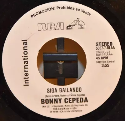 BONNY CEPEDA Siga Bailando 45 RCA International LATIN • $7.50