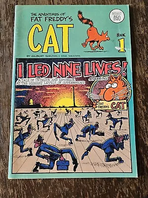 Fat Freddys Cat Comic Book One I Led Nine Lives • £4