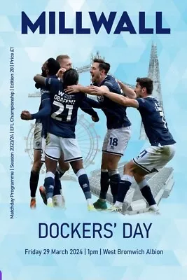 Millwall V West Bromwich Albion 23/24 Football Programme *Dockers Day • £1.45