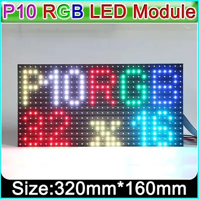 P10 LED Panel Full Color Display Module SMD 3IN1 RGB Indoor Matrix HUB75 1/8Scan • $46.47