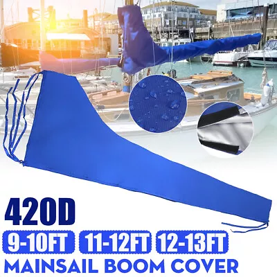 Sail Cover - Mainsail Boom Cover 420D 9-13ft Waterproof Fabric Blue Boat • $36.09