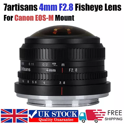 7artisans 4mm F2.8 Fisheye Manual Foucs Prime Lens For Canon EOS-M Mount Camera • £119.99