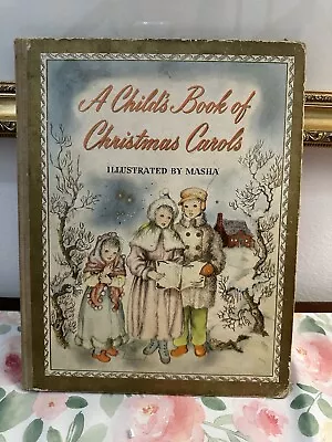 A Child's Book Of Christmas Carols - 1942 1st Edition Illustrated By Masha • $6