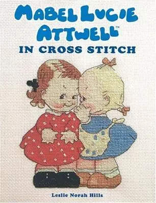 Mabel Lucie Attwell In Cross Stitch • £5.40