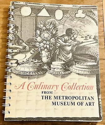 Vintage Metropolitan Museum Of Art Cookbook - A Culinary Collection- 1st 1973 • $5.75