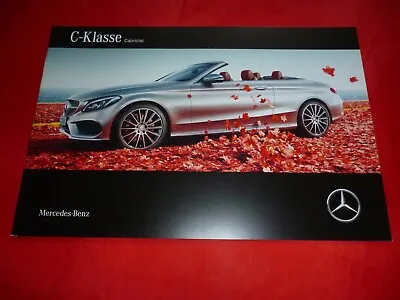 Mercedes A205 C-Class Cabriolet Brochure Brochure Brochure From 2016 • $9.26