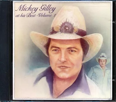 CD Mickey Gilley - At His Best Volume 1 • $8.97