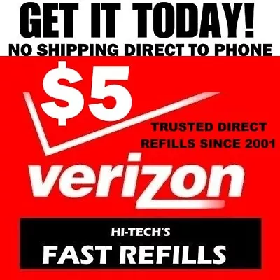 $5 VERIZON PREPAID FAST DIRECT To PHONE 🔥 GET IT TODAY! 🔥 TRUSTED SELLER • $6.75