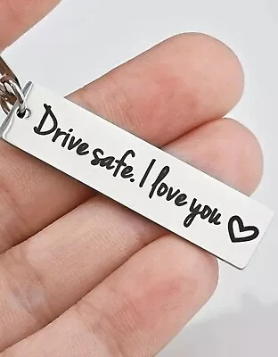 Drive Safe I Love You Keyring | Gift For Boyfriend. Girlfriend. Mother. Father. • £4.50