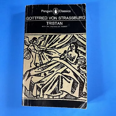 Tristan By Gottfried Von Strassburg 1982 Vintage Penguin Classics Paperback Book • $9.67