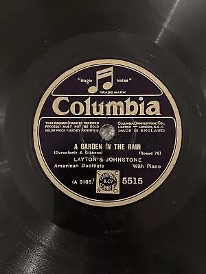 Layton And Johnstone 78rpm 10” A Garden In The Rain/Dream Mother • £7.99