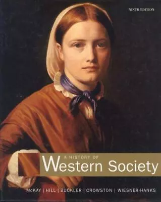 A History Of Western Society Complete Ninth Edition By  • $10.99