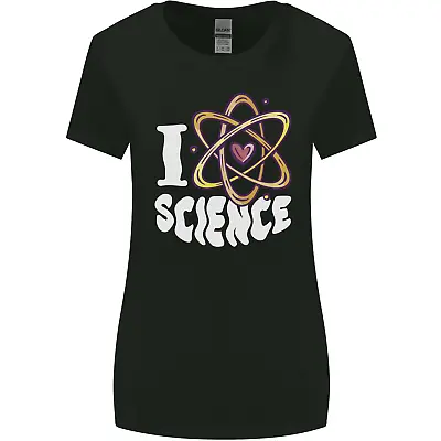 I Love Science Physics Chemistry Biology Nerd Womens Wider Cut T-Shirt • $11.35