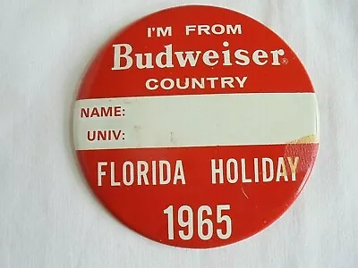 Vintage 1965 Budweiser Beer Florida Holiday Spring Break Name Badge • $16.84