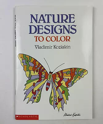 Vintage Nature Designs To Color Vladimir Koziakin Scholastic Coloring Book EUC • $7.99