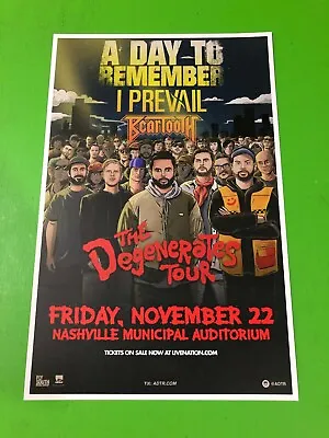 The Degenerates Tour Poster Feat. A Day To Remember/I Prevail/BearTooth 11x17 • $14.99
