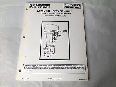 Mercury/Mariner Outboards 20/25 25 Seapro 25 Marathon Service Manual 90-826883 • $16.99