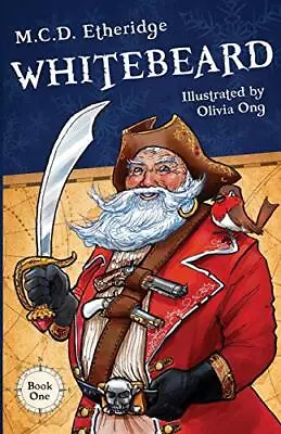 $13.78 • Buy Whitebeard (The Adventures Of Whitebeard) By M.C.D. Etheridge