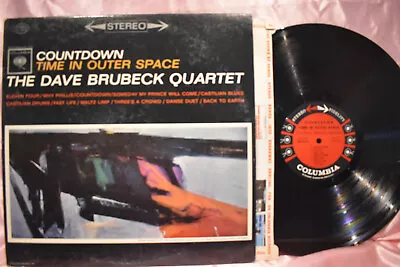 The Dave Brubeck Quartet Coutdown Time In Outer Space LP • $4.95