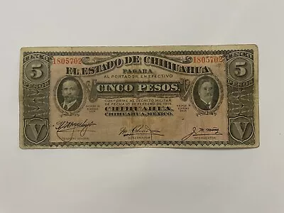MEX Bank Notes: El Estado De Chihuahua 5 Peso 1915 Series H No. 1805702 I-TMO • $3