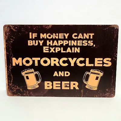 Money Happiness Motorcycles Beer Rustic Vintage Metal Tin Signs Man Cave Garage • $13.39