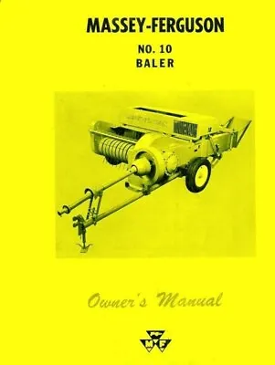 Massey Ferguson MF No. 10 Baler Operators Manual • $13.29