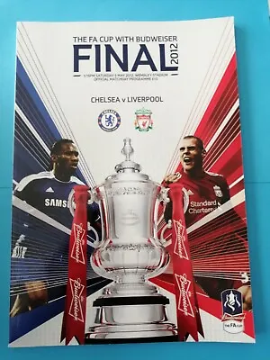 2012 FA Cup Final - Chelsea V Liverpool • £3.50