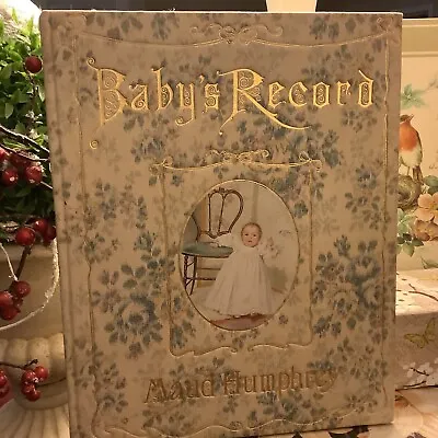 RARE~Antique Baby’s Record/Book~MAUD HUMPHREY~ 3 Color Plates~For Baby Born 1915 • $36.99