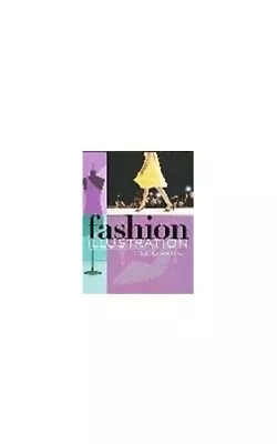 FASHION ILLUSTRATION- FLAT DRAWING By MAITE LAFUENTE ET.AL Book The Cheap Fast • £5.73